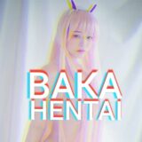 ⛩ BAKA HENTAI ⛩