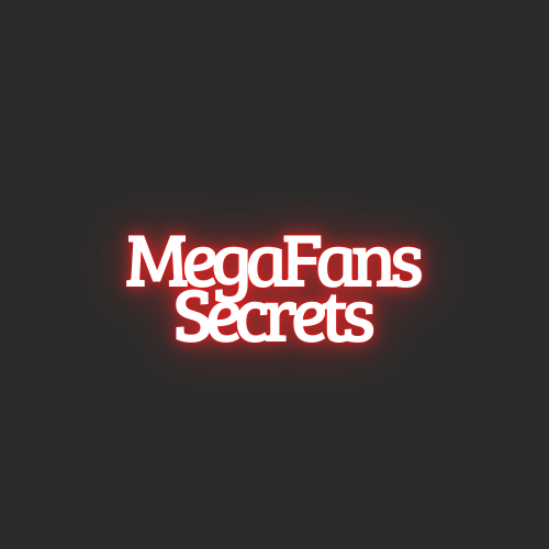 MegaFans Secrets